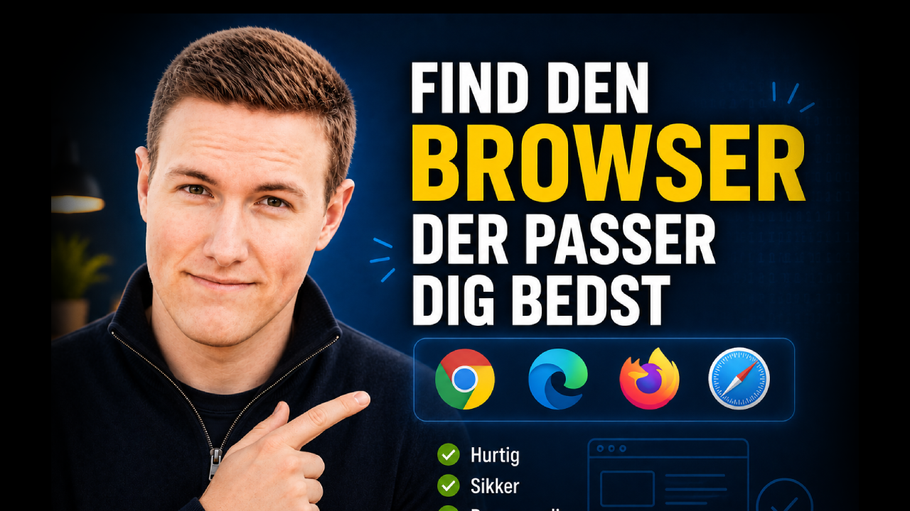 Find den browser der passer til dig